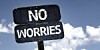 No worries sign in the cloud